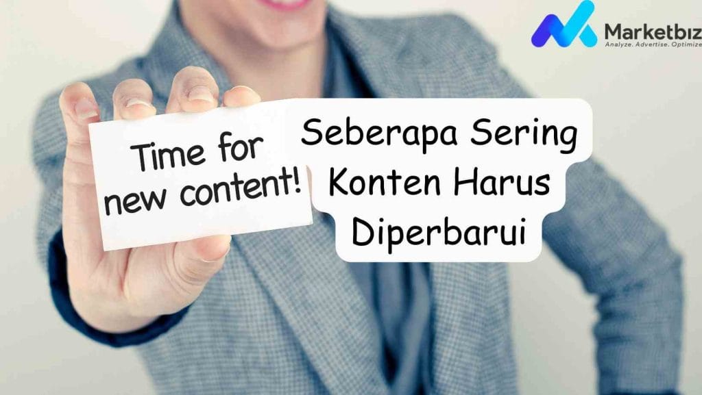 Seberapa Sering Konten Harus Diperbarui